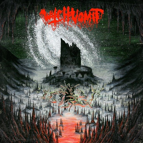 Witch Vomit - A Scream From The Tomb Below (2016) Album Info