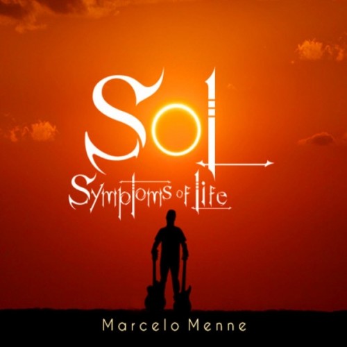 Marcelo Menne - Symptoms of Life (2016) Album Info