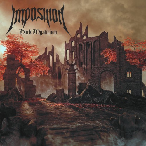 Imposition - Dark Mysticism (2016) Album Info