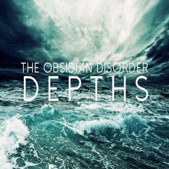 The Obsidian Disorder - Depths (2016) Album Info