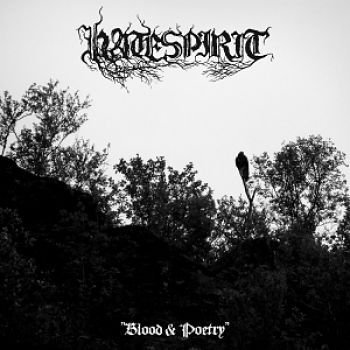 Hatespirit - Blood & Poetry (2016) Album Info