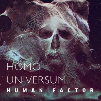 Human Factor - Homo Universum (2016) Album Info