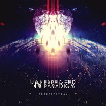Unexpected Paradigm - Emancipation (2016)