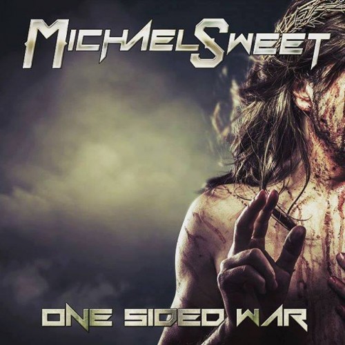Michael Sweet (Stryper) - One Sided War (2016) Album Info
