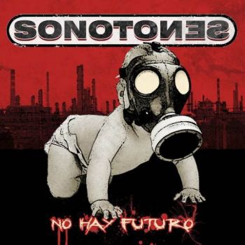 Sonotones - No Hay Futuro (2016) Album Info