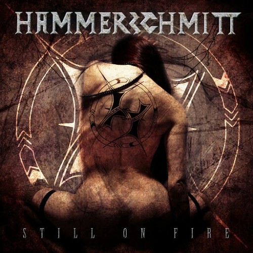 Hammerschmitt - Still on Fire (2016) Album Info