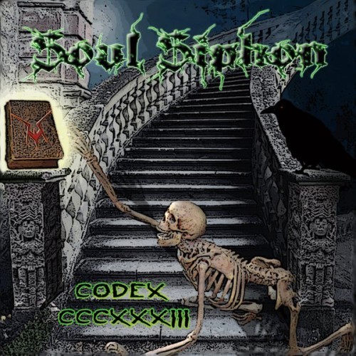 Soul Siphon - Codex CCCXXXIII (2016) Album Info