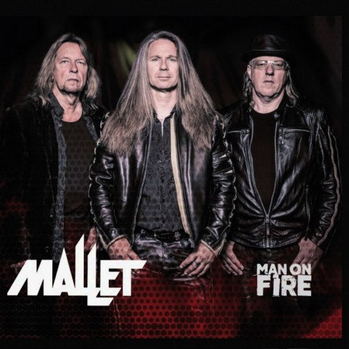 Mallet - Man On Fire (2016) Album Info