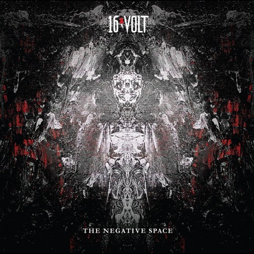 16Volt - The Negative Space (2016) Album Info