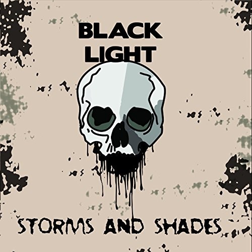 Black Light - Storms and Shades (2016) Album Info