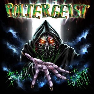 Poltergeist - Back to Haunt (2016) Album Info