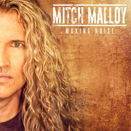 Mitch Malloy - Making Noise (2016) Album Info