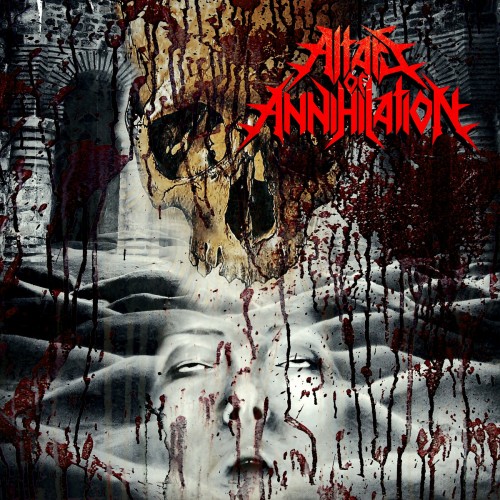 Altars Of Annihilation - Illuminate, Eliminate (2016) Album Info