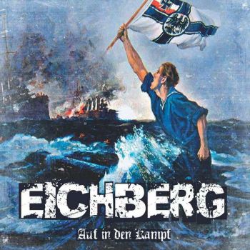 Eichberg - Auf In Den Kampf (2016) Album Info
