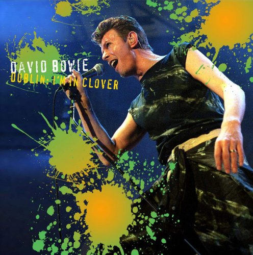 David Bowie - Dublin: I'm In Clover (2016) Album Info