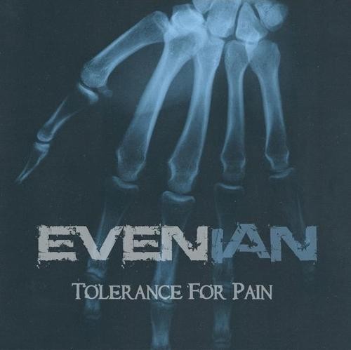 Evenian - Tolerance for Pain (2016) Album Info