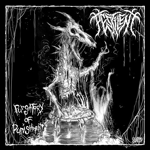 Pestilent - Purgatory Of Punishment (2016)