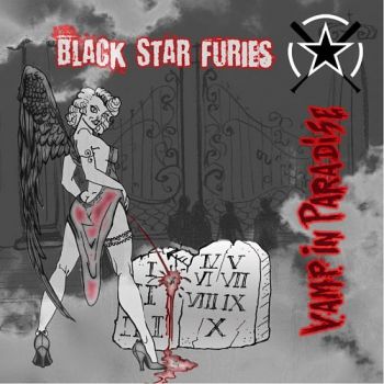 Black Star Furies - Vamp In Paradise (2016) Album Info