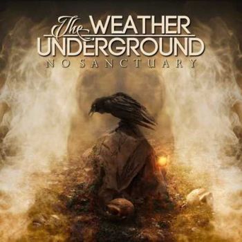 The Weather Underground  No Sanctuary (2016) Album Info