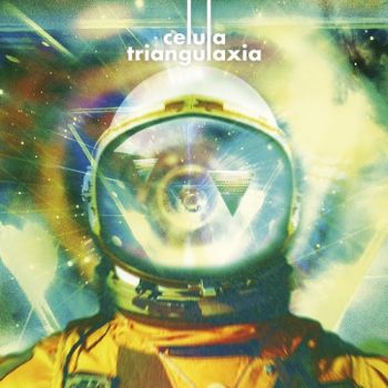 Celula - Triangulaxia (2016) Album Info