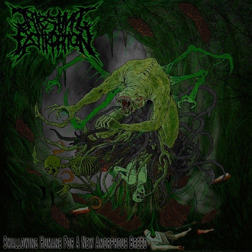 Intestinal Extirpation - Swallowing Humans For A New Amorphous Breed (2016) Album Info