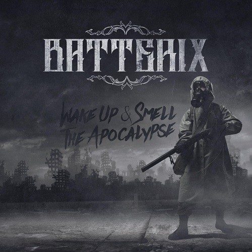 Batterix - Wake Up & Smell The Apocalypse (2016)
