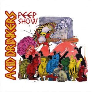 Acid Drinkers - Peep Show (2016) Album Info