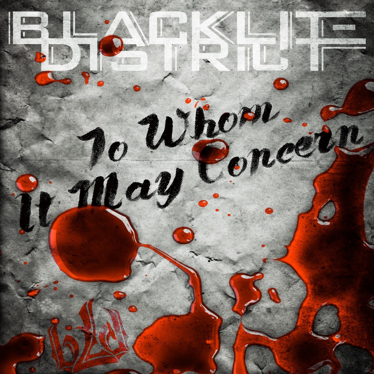 Blacklite District - To Whom It May Concern (2016) Album Info