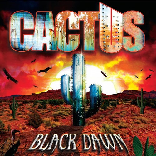 Cactus - Black Dawn (2016) Album Info