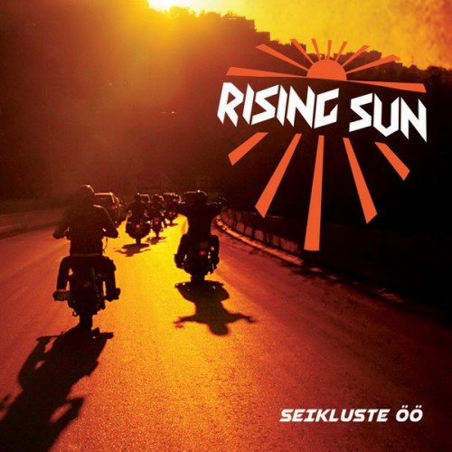 Rising Sun - Seikluste Oo (2016) Album Info