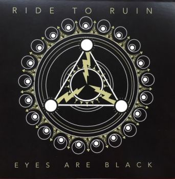 Ride To Ruin - Eyes Are Black (2016) Album Info