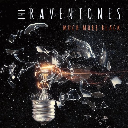 The Raventones - Much More Black (2016) Album Info