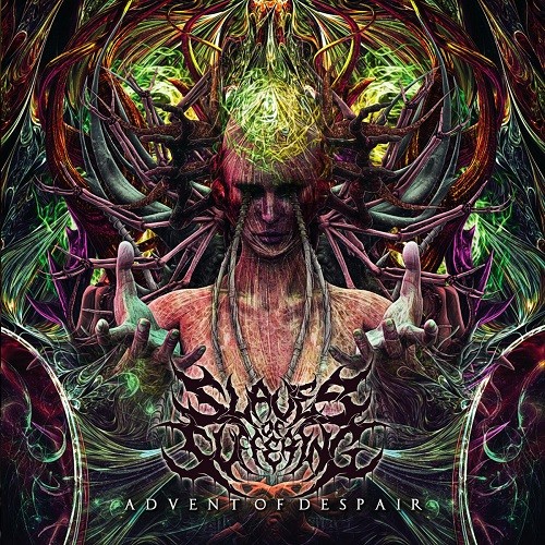 Slaves Of Suffering - Advent Of Despair (2016) Album Info