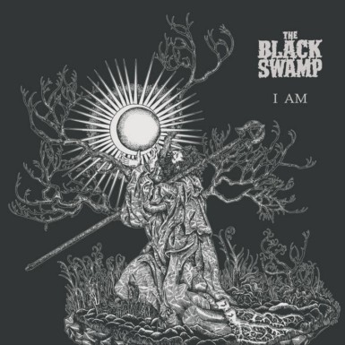 The Black Swamp - I Am (2016) Album Info