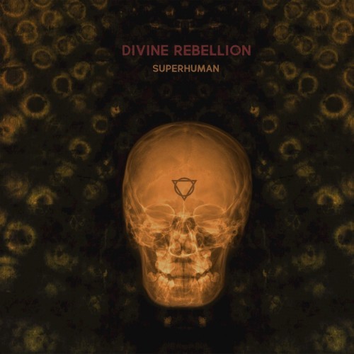 Divine Rebellion - Superhuman (2016) Album Info