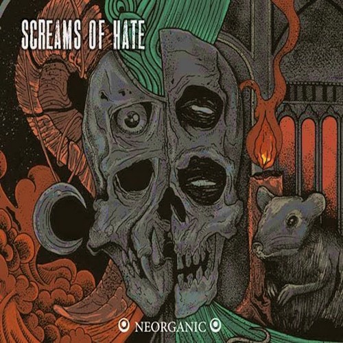 Screams Of Hate - Neorganic (2016) Album Info