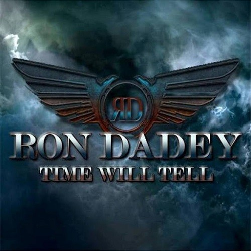 Ron Dadey - Time Will Tell (2016) Album Info