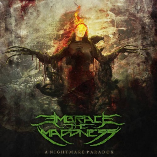 Embrace The Maddness - Nightmare Paradox (2016) Album Info