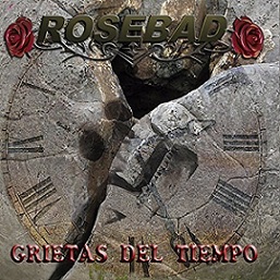 Rosebad - Grietas del tiempo (2016) Album Info