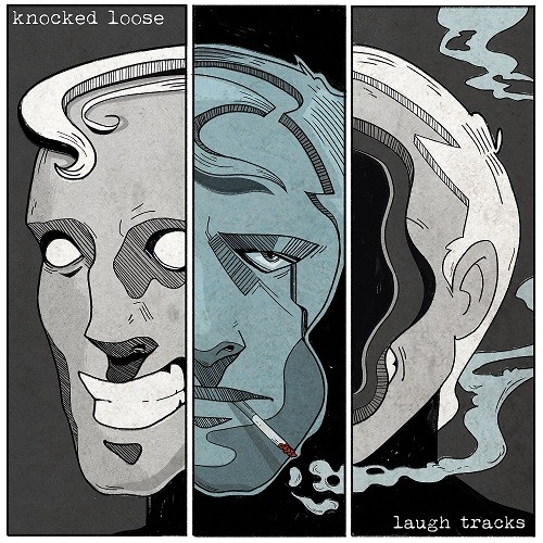 Knocked Loose - Laugh Tracks (2016) Album Info