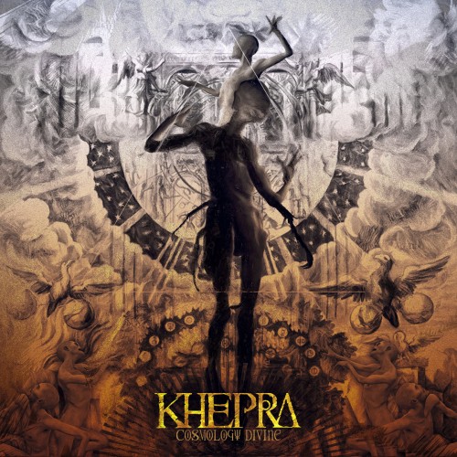 Khepra - Cosmology Divine (2016) Album Info