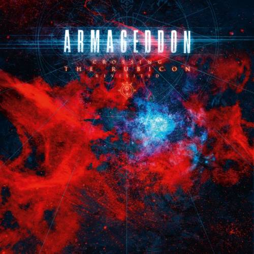 Armageddon - Crossing the Rubicon (Revisited) (2016) Album Info