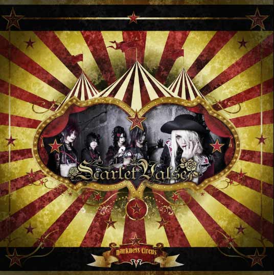 Scarlet Valse - Darkness Circus (2016) Album Info