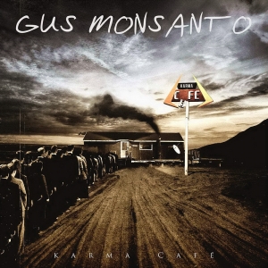 Gus Monsanto - Karma Cafe (2016) Album Info