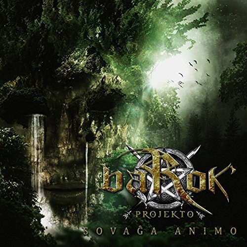 BaRok-Projekto - Sovaga Animo (2016)
