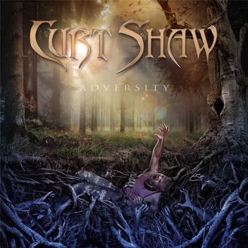 Curt Shaw - Adversity (2016) Album Info