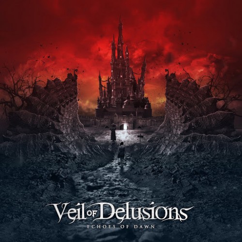 Veil Of Delusions - Echoes of Dawn (2016)