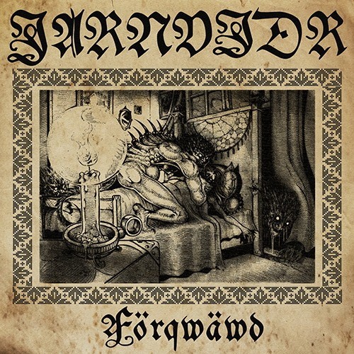 Jarnvidr - Forqwawd (2016) Album Info