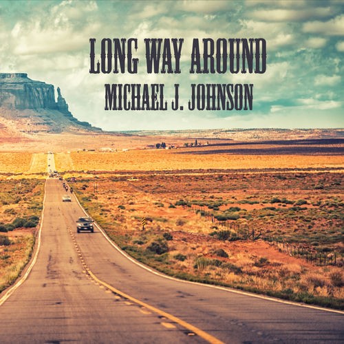 Michael J. Johnson - Long Way Around (2016) Album Info