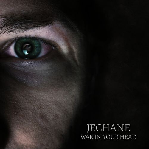 Jechane - War In Your Head (2016) Album Info